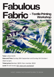 Fabulous Fabric – Textile Printing Workshop